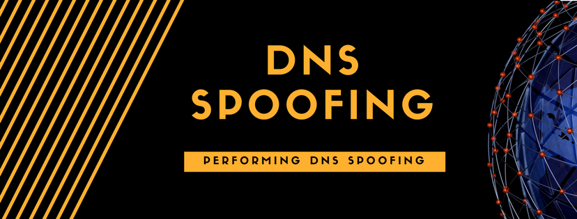 DNS Spoofing – Performing DNS Spoofing
