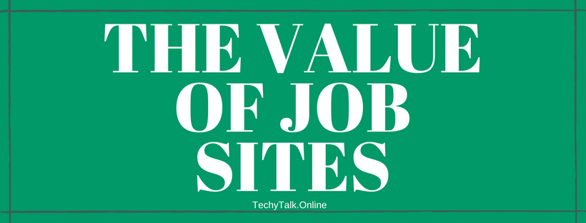 The Value of Job Sites