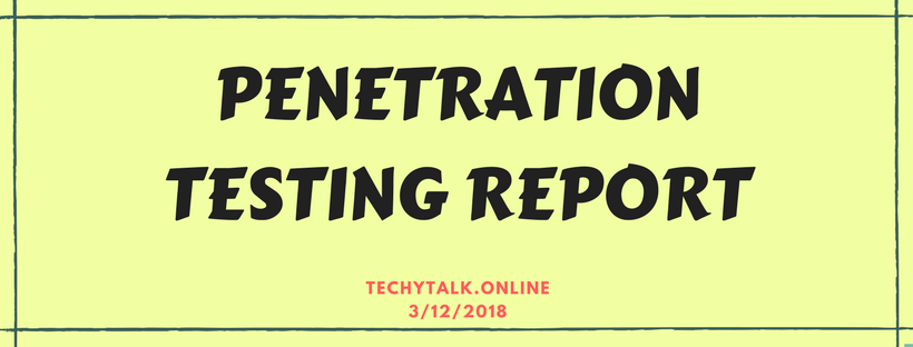 WRITING THE PENETRATION TESTING REPORT