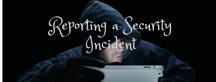 Reporting a Security Incident