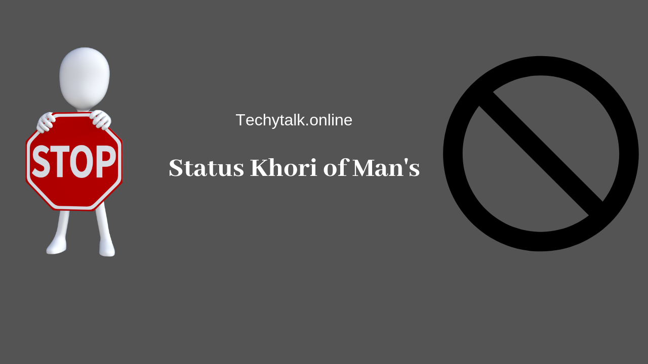 Status Khori of Man's