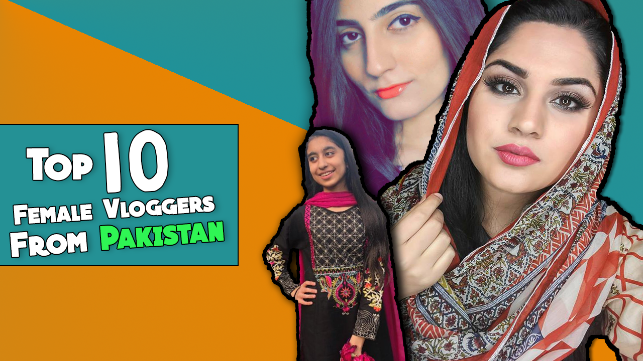 female vloggers of pakistan