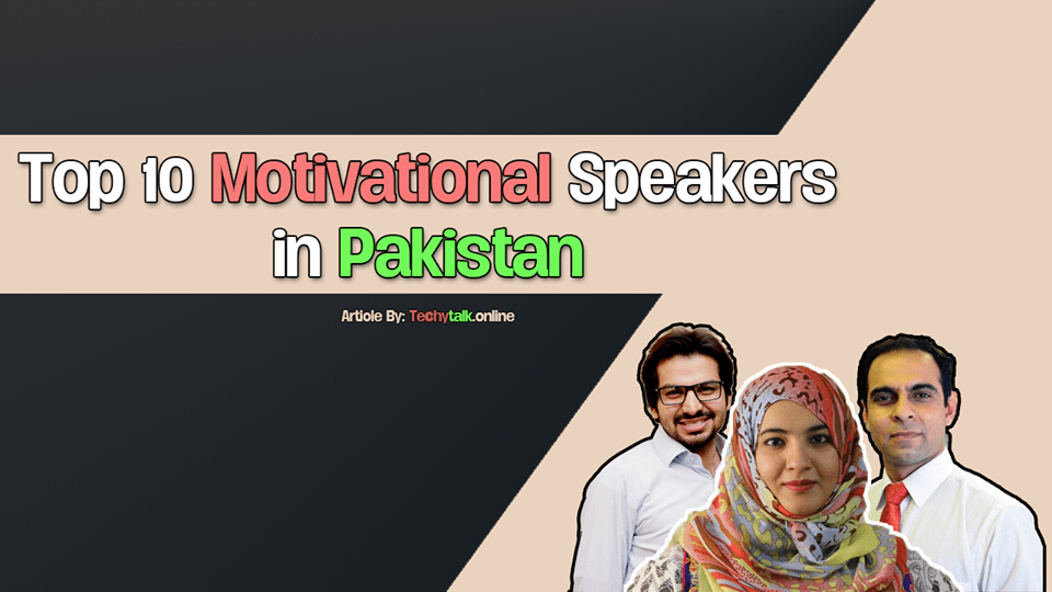 10 motivational speaker in pakistan