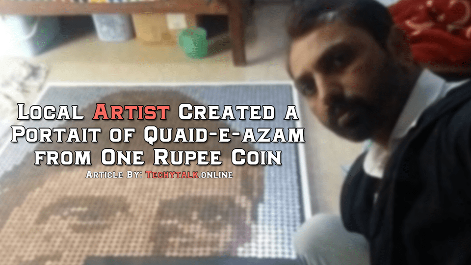 Local Artist Create a Portrait of Quaid-e-azam from One Rupee Coin