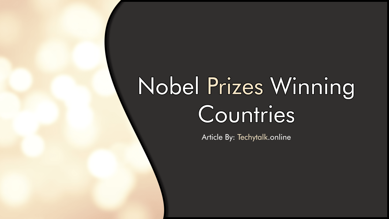 Noble prizes winning countries