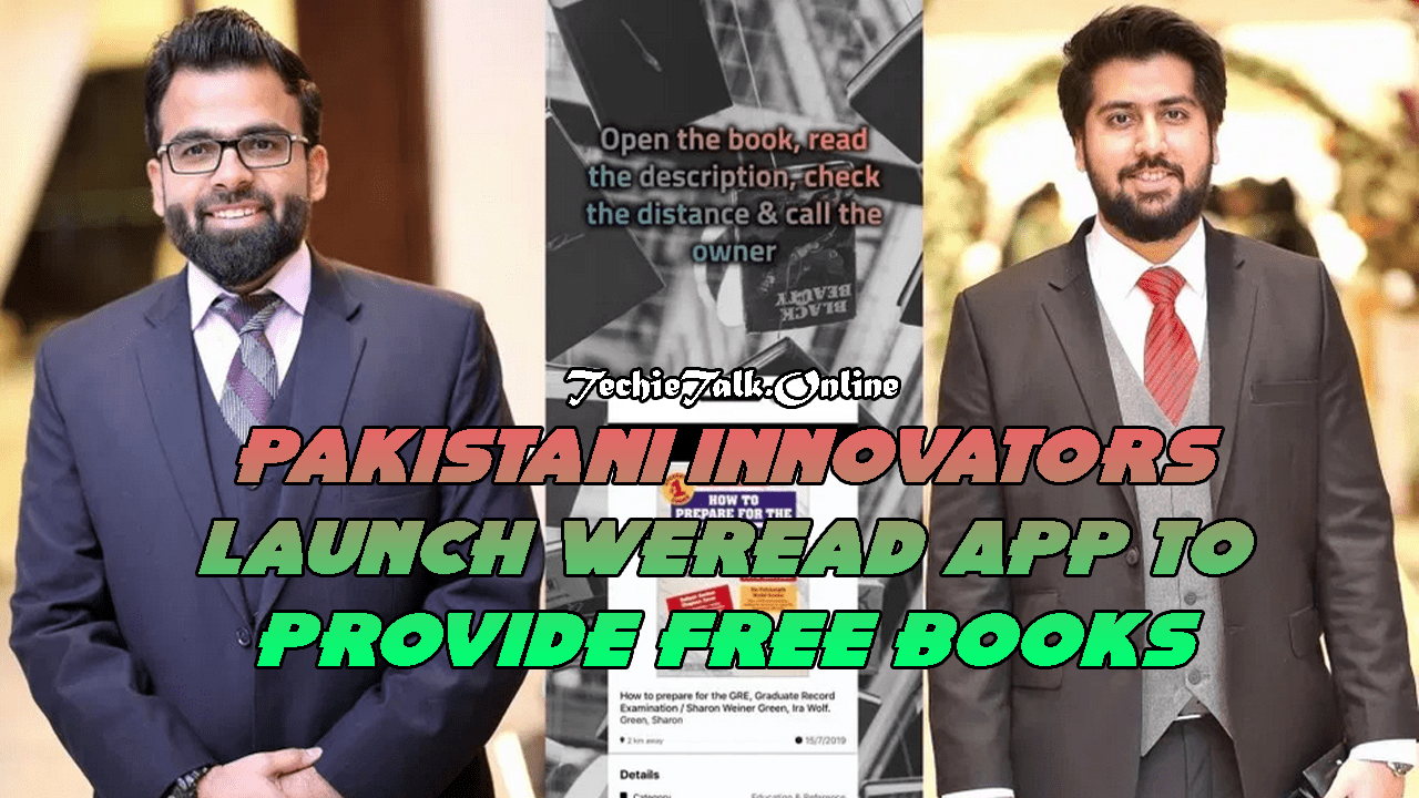 Pakistani Innovators Launch WeRead App to Provide Free Books