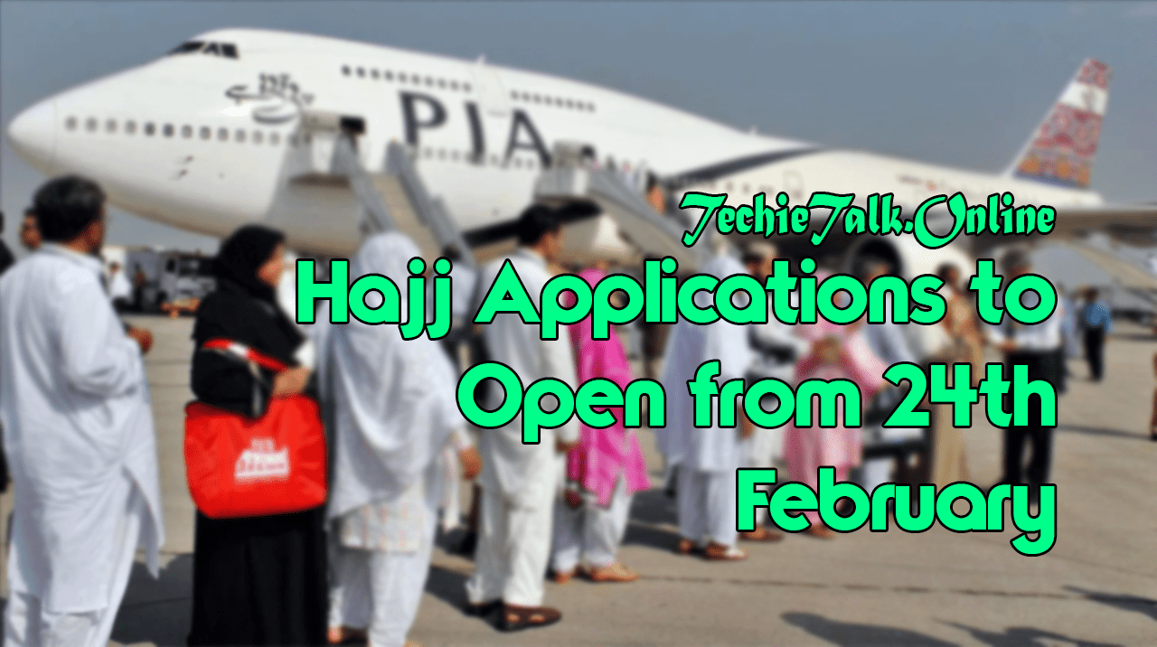 Hajj Applications to Open from 24th February
