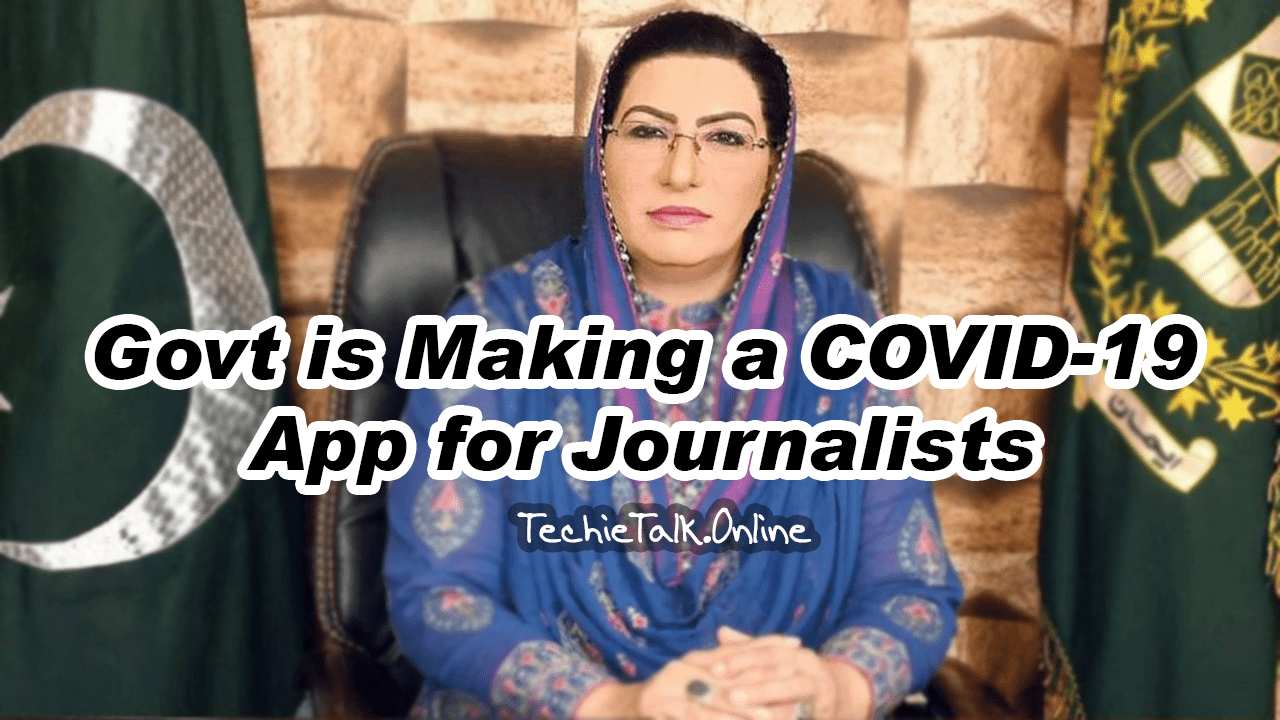 Govt is Making a COVID-19 App for Journalists