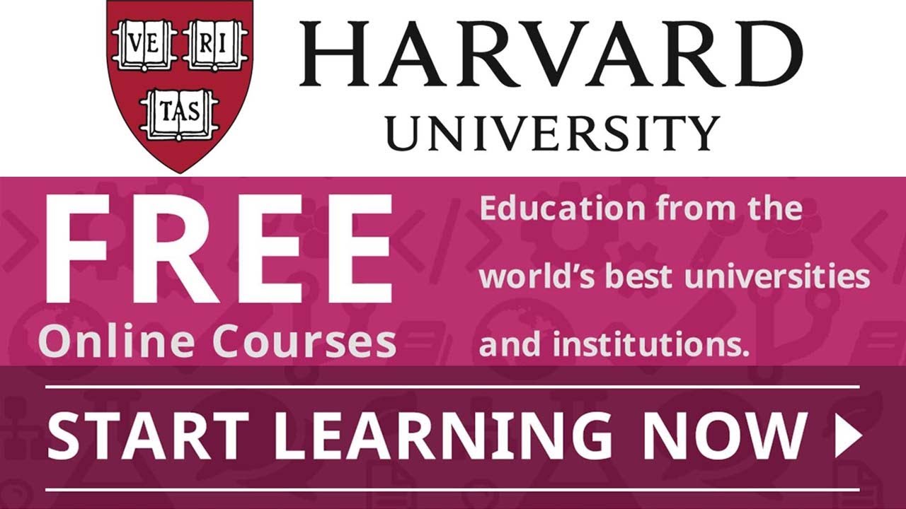 Get Harvard University Top 64 Free Online Courses Now