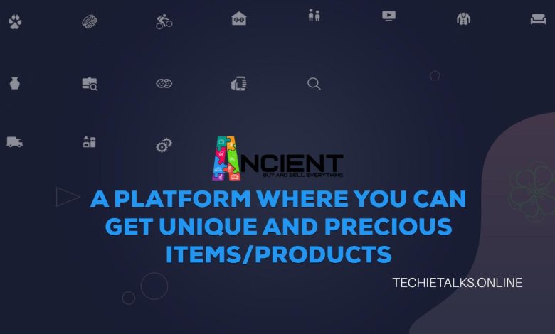 Ancient.pk - A Platform Where You Can Get Unique and Precious Items/Products